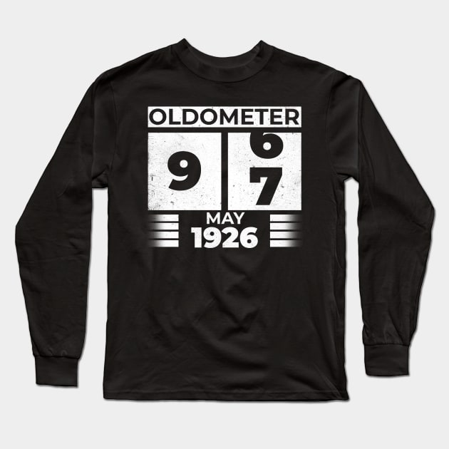 Oldometer 97 Years Old Born In May 1926 Long Sleeve T-Shirt by RomanDanielsArt